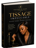 ENTRETENIR SON TISSAGE